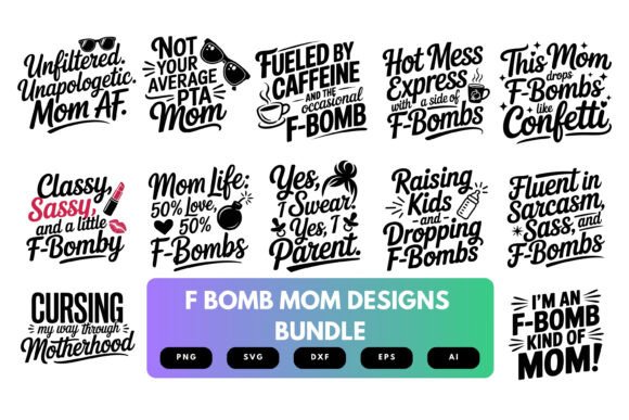 F-Bomb Mom SVG Bundle Review