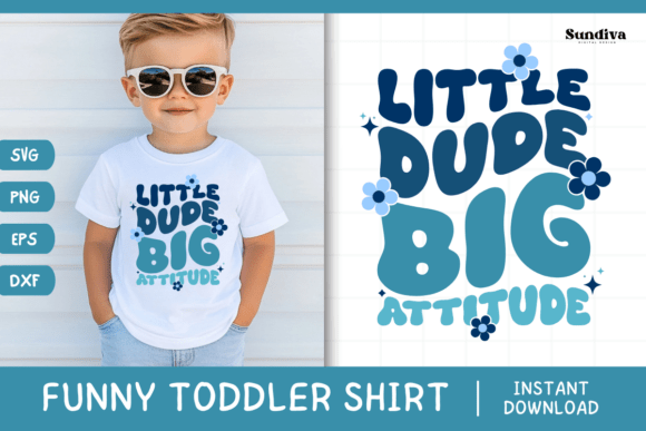 Funny Boy Toddler T-shirt Quotes SVG 13: Graphics for Crafts & Content