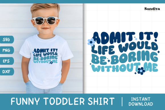 Funny Boy Toddler T-shirt Quotes SVG 2 Review for Graphics and Crafts