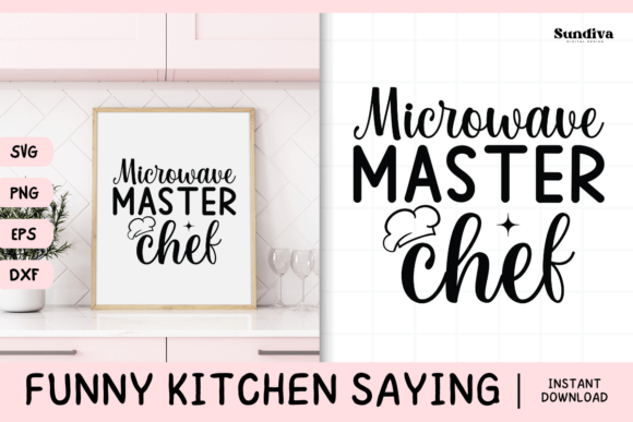 Funny Kitchen Saying SVG 10: A Graphics Review for Crafts