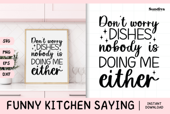 Funny Kitchen Saying SVG 26: A Crafts Graphics Review