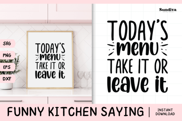 Funny Kitchen Saying SVG 4: A Crafts Graphics Review