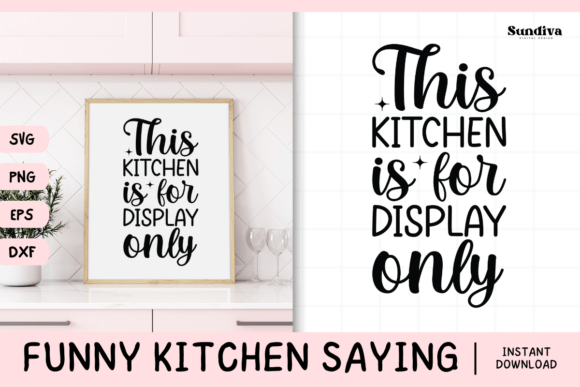 Funny Kitchen Saying SVG 6: A Graphic Design Review for Crafts