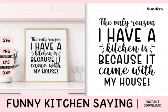 Funny Kitchen Saying SVG 8: A Crafts and Graphics Review