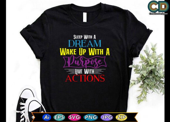 Sleep with a DREAM T-shirt Designs for Graphics and Crafts
